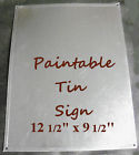" - Decorate 9.5 Tin Sign 12.5