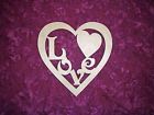 Love Plaque " 10 Wood Heart Paintable With Stainable Unfinished Valentine