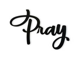 Pray120722 Redmania Llc Pray 3d Wood Art Word Script Cutout Sign 12x7 Inches Matt Black Wall Decor