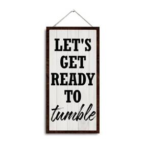 Xmgb114 Wqxhn Funny Laundry Room Wooden Decor Lets Get Ready To Tumble Sign
