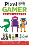 Pixel Gamer Coloring Book: Perfectly Portable Pages (design Originals) (on T.... Fixed Price $5.05.