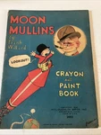 1932 Moon Mullins Crayon And Paint Book By Frank Willard Mc Loughlin #2051, C1. Fixed Price $25.00.