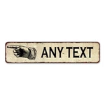 Any Text Left Hand Pointer Distressed Sign Chic Cor 4X18 104180006001. Fixed Price $24.95.