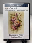 Paint It Simply Dvd Champagne Roses David Jansen Beginner Intermediate Art. Fixed Price $14.18.