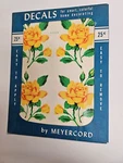 Meyercord Decal Yellow Roses #512-B, 1940-1950 Classic Vintage "last Few". Fixed Price $5.95.