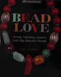 Book "beaded Love By Jane Laferla Fabulous Jewelry With Big Beads *. Fixed Price $19.52.