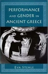 Performance And Gender Ancient Greece (princeton Legacy Library, 331) Stehl... Fixed Price $30.35.