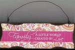 New Family Little World Created By Love Wall Sign Plaque - Nwt 7" X 2.5". Fixed Price $7.99.