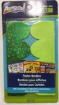 Artskills Poster Borders 36 Pieces, Green & Lime. Fixed Price $11.95.