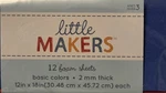 Sheets 12X18 Inch 2MM Basic Color Foam By Little Makers. Fixed Price $13.99.