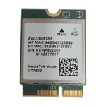 AW-XB552NF Mediatek MT7902 Wifi 6E Tri Band Bluetooth 5.2 802.11AX M.2 2230 Oem. Fixed Price $6.50.