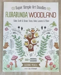 Super Simple Art Doodles Florabunda Woodland Color Craft & Draw Book 300+ Design. Fixed Price $8.75.